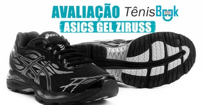 asics ziruss 2 avaliação