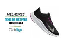 Os 7 Melhores Tênis Nike Para Caminhada