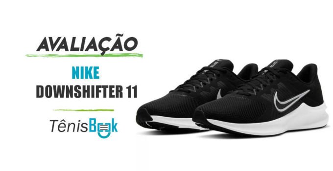 Nike Downshifter 11: Avaliação