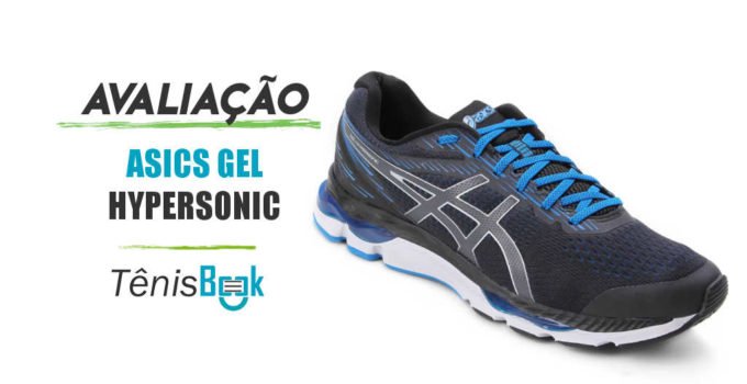 Asics Gel Hypersonic: Avaliação