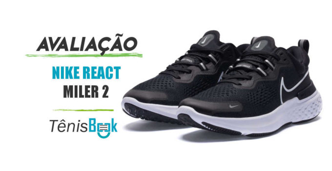 Nike React Miler 2: Avaliação